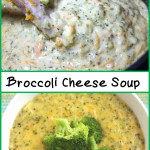 Broccoli Cheese Soup - So easy to prepare and so full of cheesy broccoli flavor. Perfect comfort food! #soup #recipe #broccoli