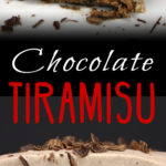 Chocolate Tiramisu - A delicious twist on a classic elegant dessert! This stuff is to DIE for!! #tiramisu #chocolate