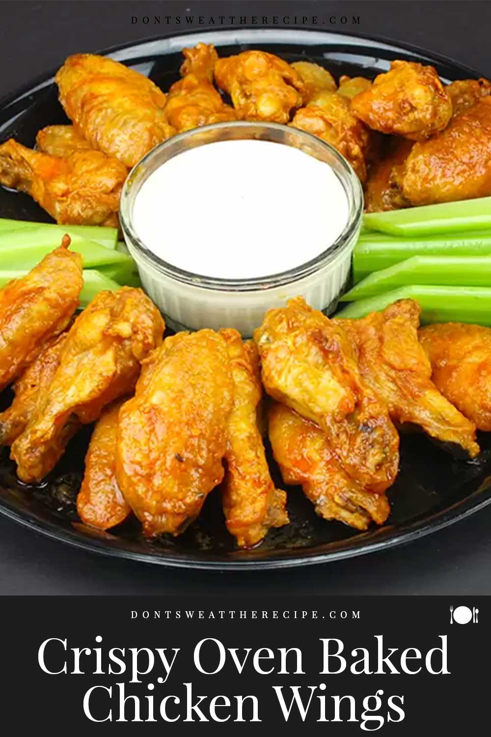 Crispy Oven Baked Chicken Wings - Don't Sweat The Recipe