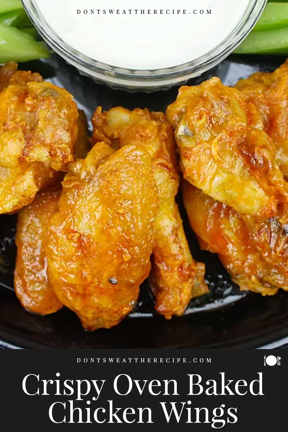 Crispy Oven Baked Chicken Wings - Don't Sweat The Recipe