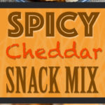 Spicy Cheddar Snack Mix - This Chex mix recipe is the perfect blend of spice and cheddar! #chexmix #snacks