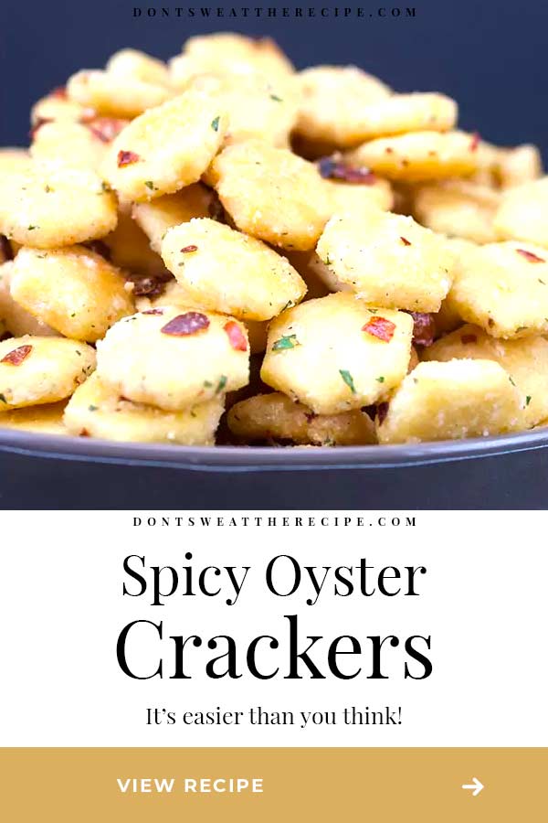 Spicy Seasoned Oyster Crackers Don't Sweat The Recipe
