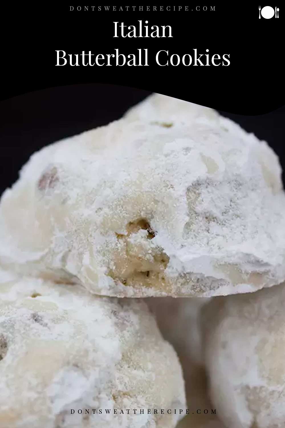 Italian Butterball Cookies Don't Sweat The Recipe