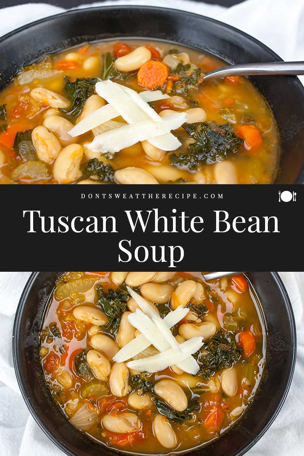 Tuscan White Bean Soup - Don't Sweat The Recipe