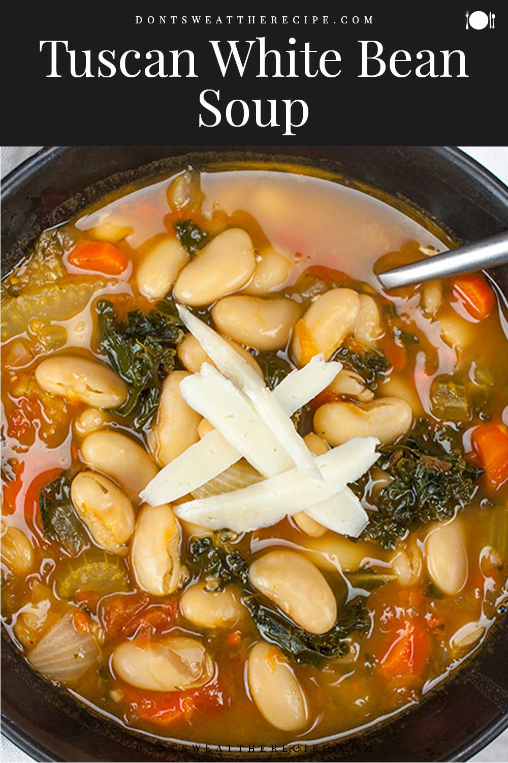 Tuscan White Bean Soup Don't Sweat The Recipe