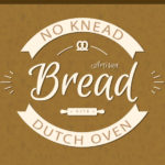 No-Knead Large Dutch Oven Artisan Bread - This recipe is perfect for those of us who only own a 5-6 quart dutch oven. The bread rises tall, crispy and crazy good! #bread #dutchoven #recipe