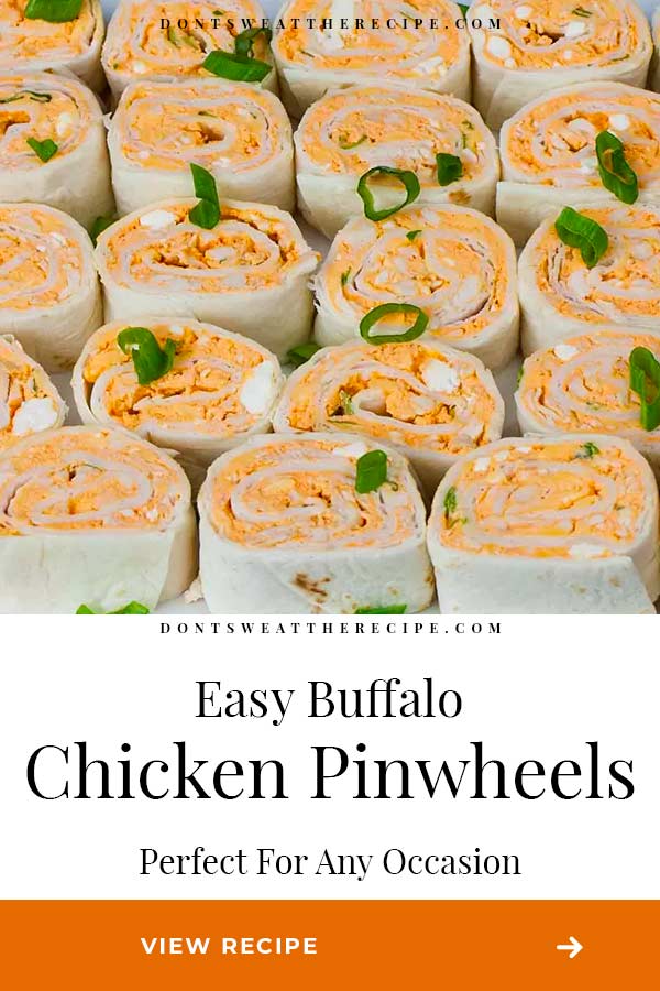 Easy Buffalo Chicken Pinwheels Don't Sweat The Recipe