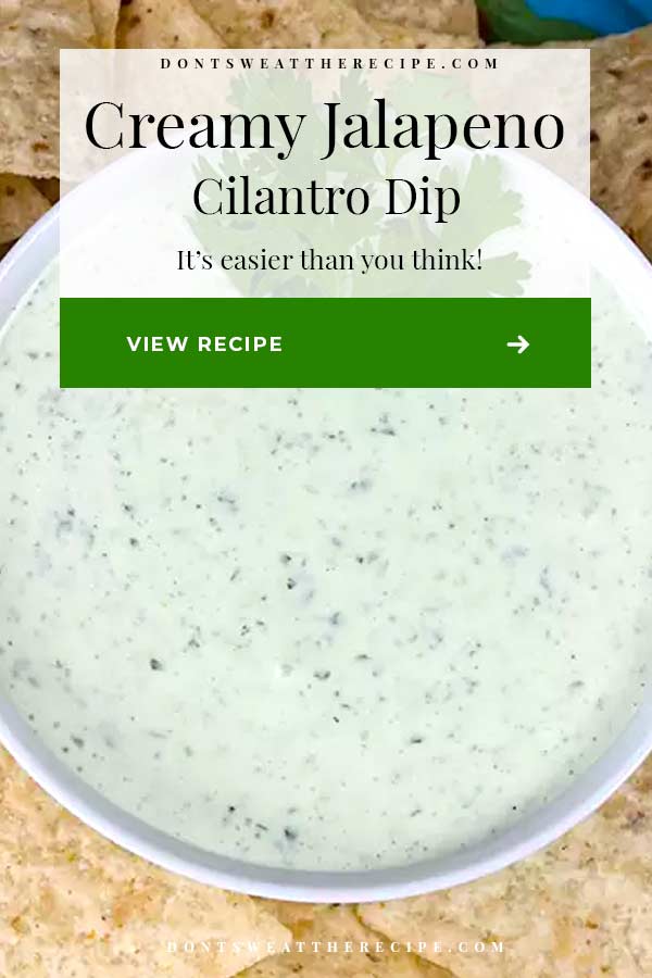 Chuy's Creamy Jalapeno Cilantro Dip Don't Sweat The Recipe