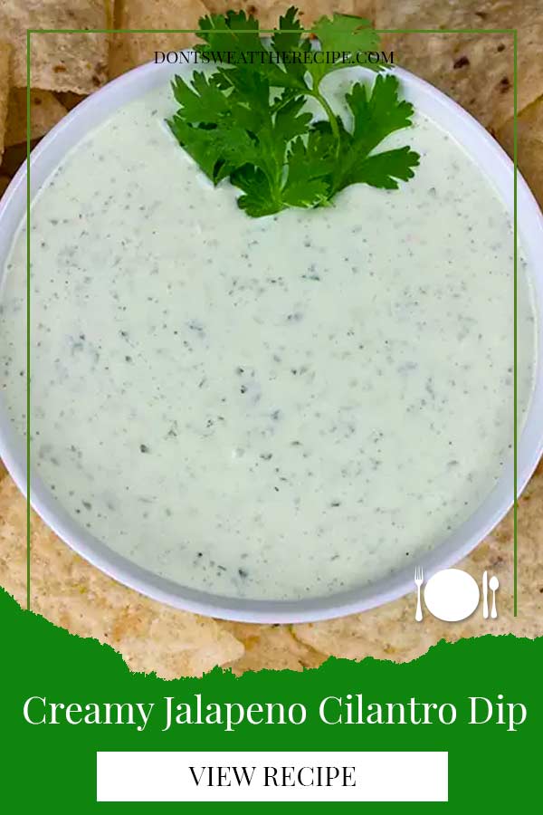 Chuy's Creamy Jalapeno Cilantro Dip Don't Sweat The Recipe