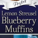 Lemon Streusel Blueberry Muffins - Muffin PERFECTION! A soft, velvety, moist muffin loaded with juicy fresh blueberries and topped with a lightly sweet crumb topping.