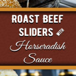 Roast Beef Sliders with Horseradish Sauce - A creamy spicy horseradish sauce, layered with thinly sliced roast beef covered with gooey, melty cheese in a hand size toasty bun. #gameday