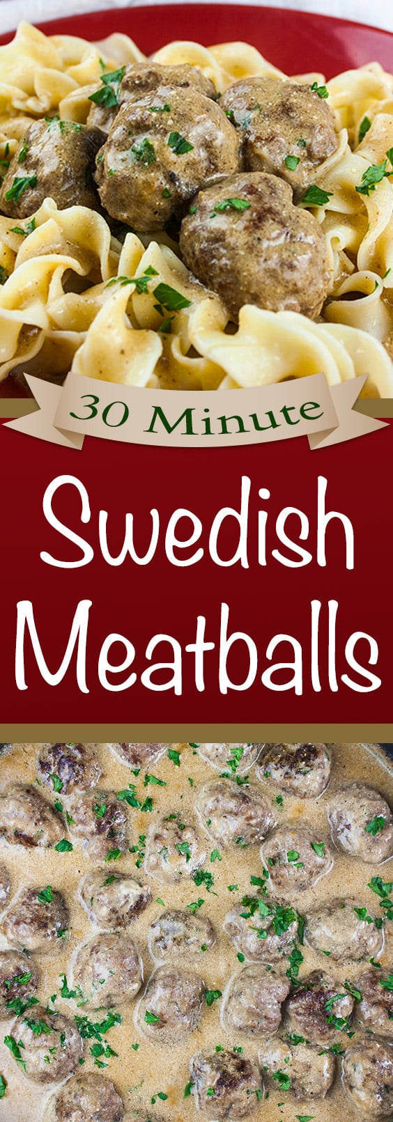 30 Minute Swedish Meatballs - Don't Sweat The Recipe