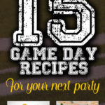 15 Crowd-Pleasing Game Day Recipes For Your Next Party