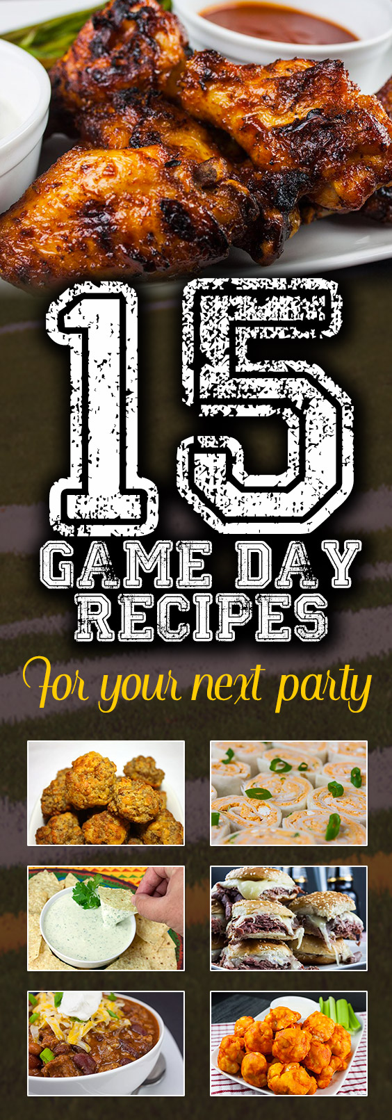 15 Crowd-Pleasing Game Day Recipes For Your Next Party - Have a party happening but not quite sure what to make? Check this out! #recipes #appetizers #gameday #tailgate #tailgateparty #tailgatefood