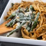 Green Bean Casserole From Scratch - A holiday classic made fresh. No canned beans or soups required. Creamy and full of traditional flavors!