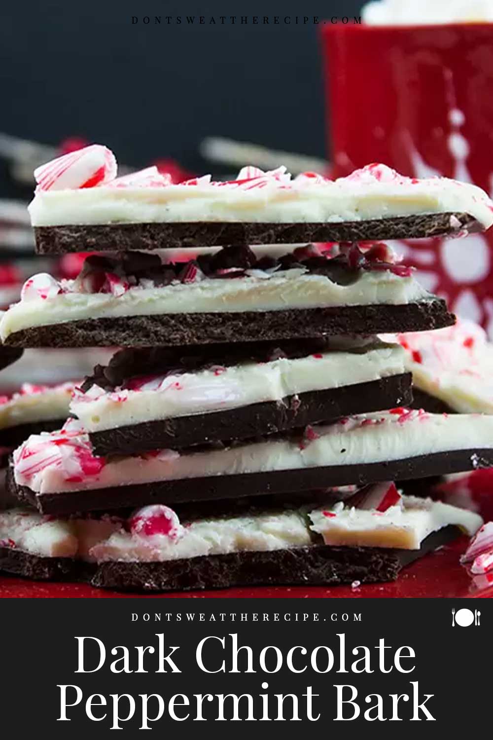 Easy Homemade Dark Chocolate Peppermint Bark Don't Sweat The Recipe