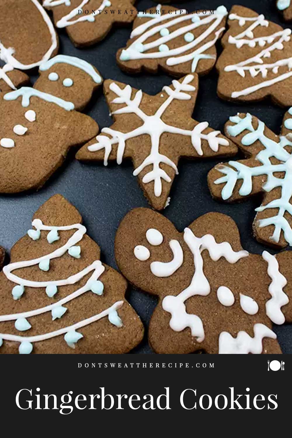 Best Spicy CutOut Gingerbread Cookies Don't Sweat The Recipe