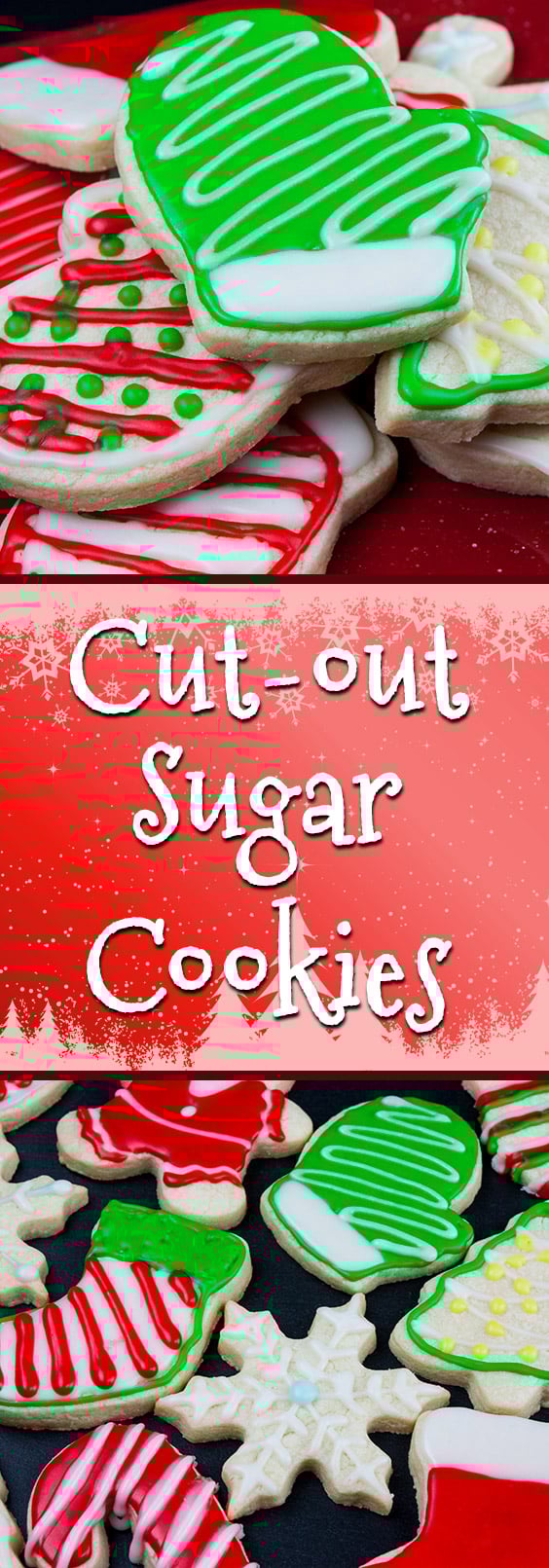 Cut-Out Sugar Cookies - The perfect tender, buttery, no spread cookie.
#cookies #christmas #sweets #holidays