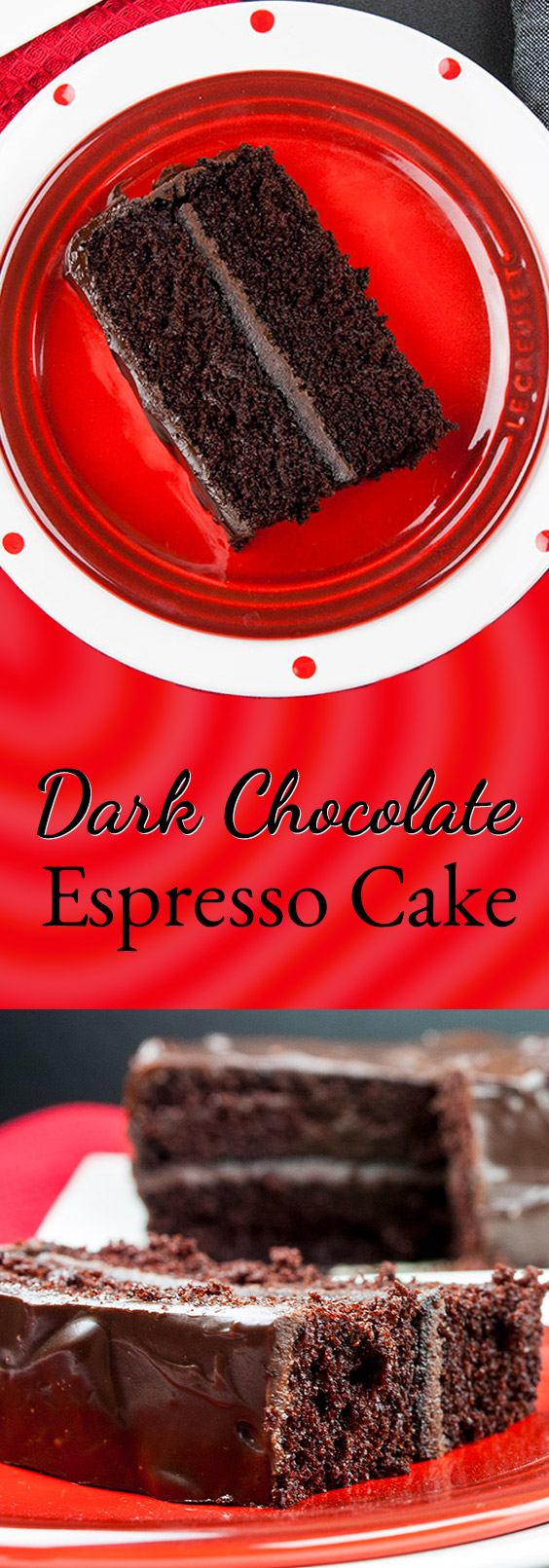 Dark Chocolate Espresso Cake Don't Sweat The Recipe