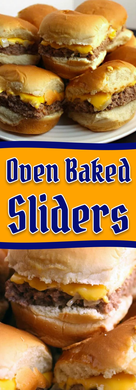 Oven Baked Sliders (Cheeseburger) - Don't Sweat The Recipe