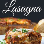 Absolute Best Ever Lasagna - The ultimate lasagna! Three layers of deliciously rich, luscious meat sauce, creamy cheesy ricotta and perfectly cooked noodles. With a trick to getting a perfect portion cut every time. #Italian #dinner #easy #pasta