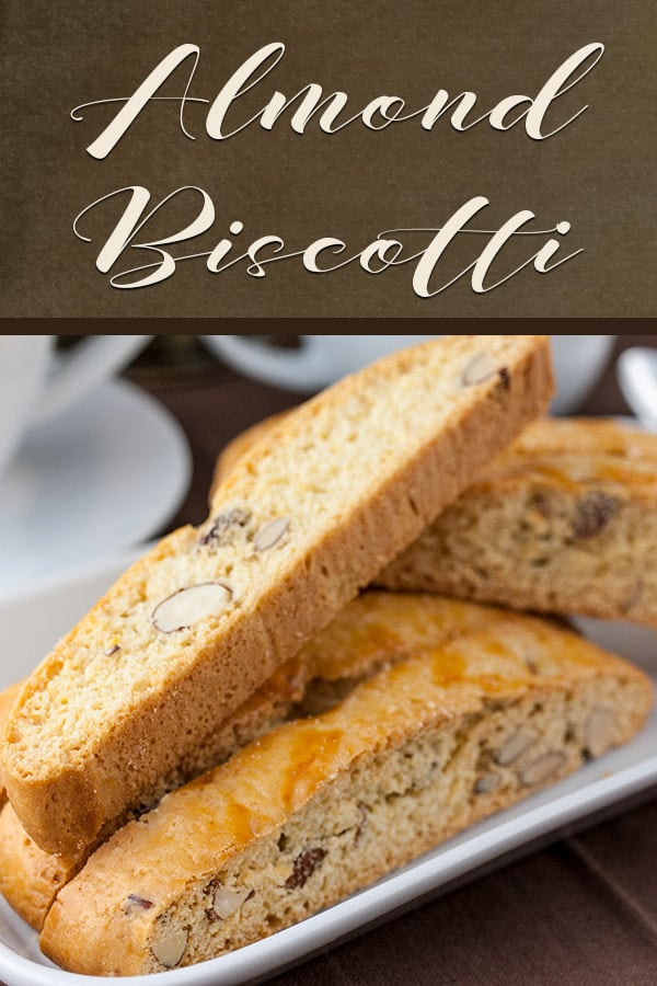 Almond Biscotti - Wonderfully crispy, crunchy, and loaded with almonds! A perfect treat for morning or afternoon coffee or tea. #cookies #dessert #sweet #recipe