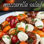 Fresh Tomato Mozzarella Salad - A light no-cook meal or side dish perfect during the summer months. Loaded with ripe, juicy, flavor-popping tomatoes, creamy mozzarella, and fresh basil. #salad #summer #easy #recipe #fresh