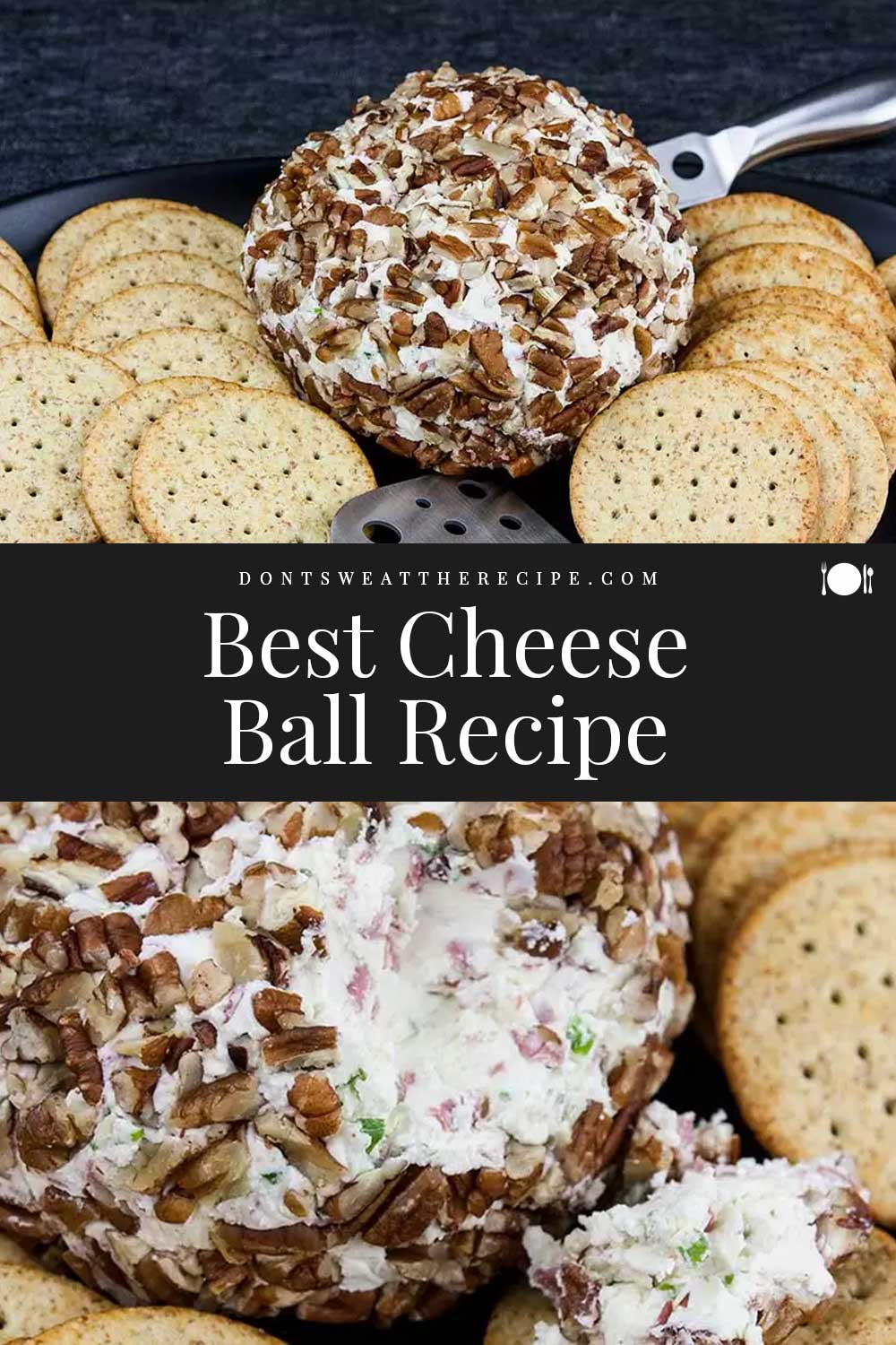 Best Cheese Ball Recipe (Pecan Crusted) Don't Sweat The Recipe