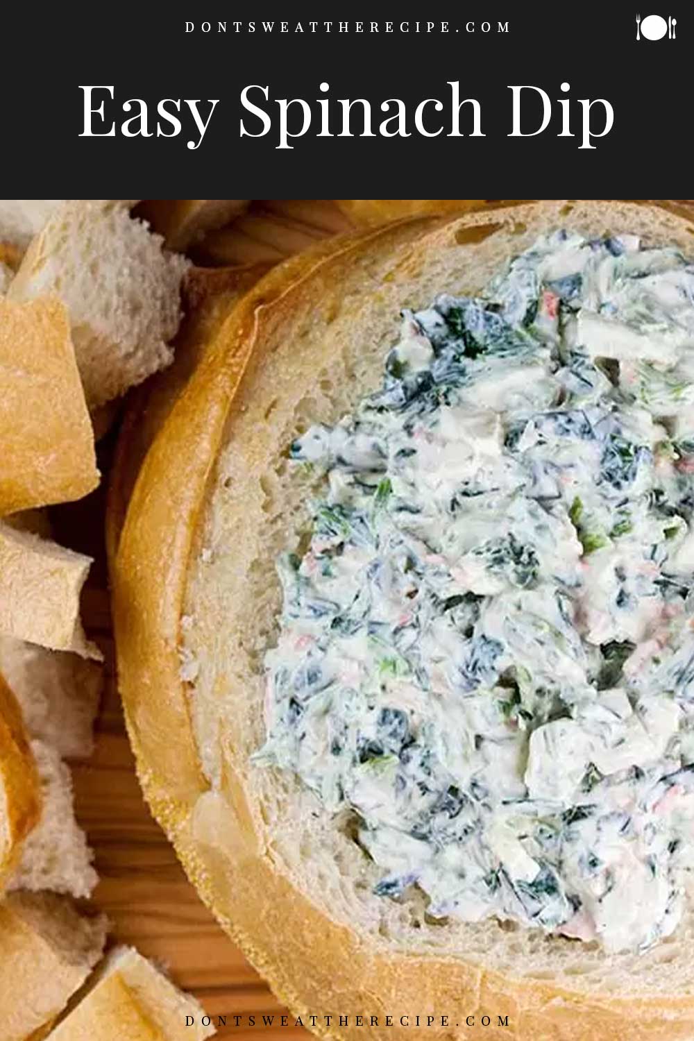 Easy Spinach Dip (without soup mix) Don't Sweat The Recipe