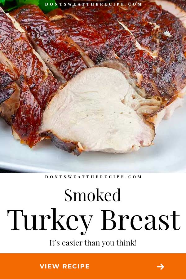 Smoked Turkey Breast Easy And Perfect Don't Sweat The Recipe