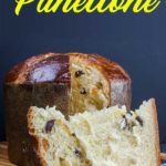 A sweet Italian bread, traditionally enjoyed during Christmas. Panettone is a rich, buttery bread, light in texture, studded with dried fruit. #christmas #italian #recipe