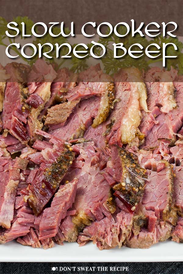 Slow Cooker Corned Beef - This recipe for slow cooker corned beef delivers a moist, tender, flavor-packed piece of beef. So easy you just dump, set, and cook! #stpatricksday #cornedbeef #recipe #easy #slowcooker