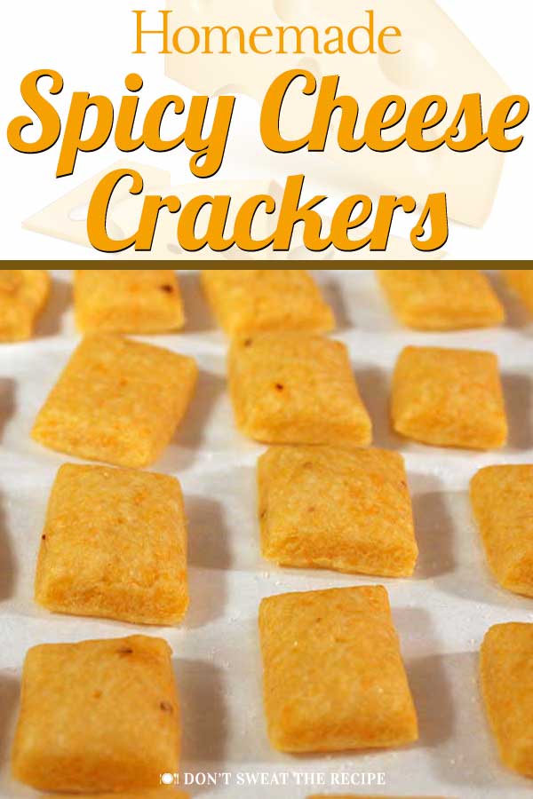 Spicy Cheese Crackers Recipe (from scratch) Don't Sweat The Recipe