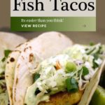 Fish Tacos Recipe Pin