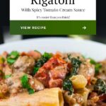 Italian Sausage Rigatoni with Spicy Tomato Cream Sauce is an easy, hearty, delicious pasta dinner to please everyone! #pasta #recipes