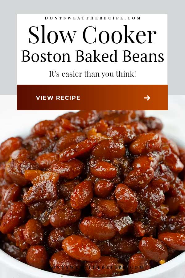 Slow Cooker Boston Baked Beans Don't Sweat The Recipe