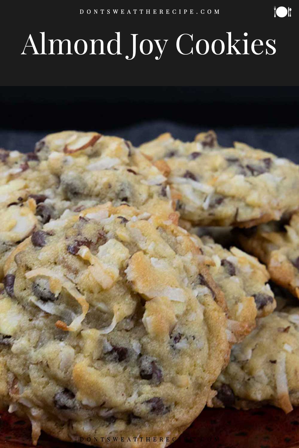 Almond Joy Cookies Don't Sweat The Recipe