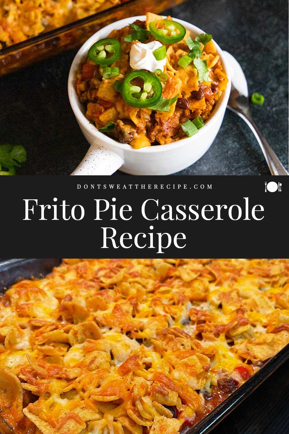 Frito Pie Casserole Recipe - Don't Sweat The Recipe