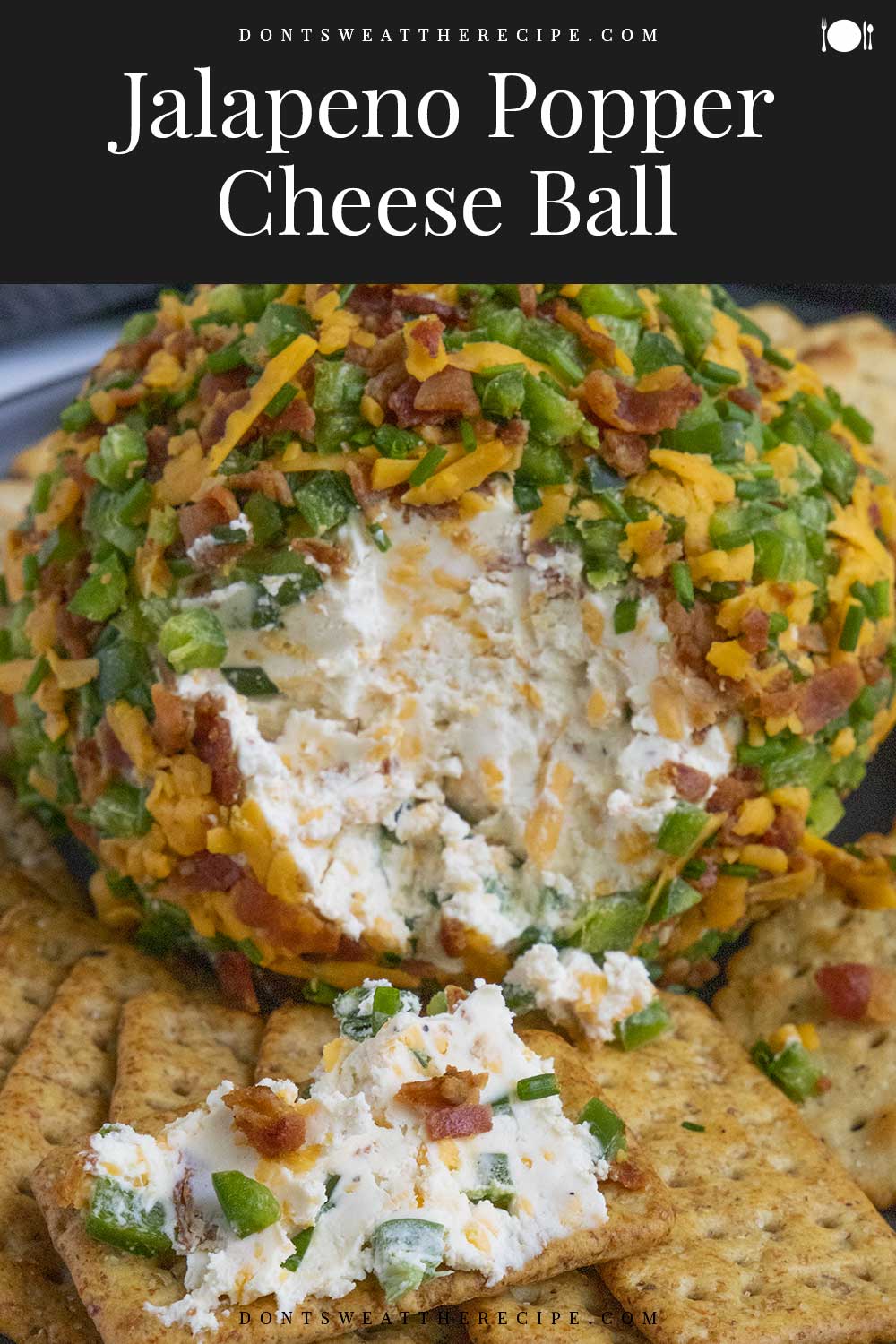 Jalapeno Popper Cheese Ball Don't Sweat The Recipe