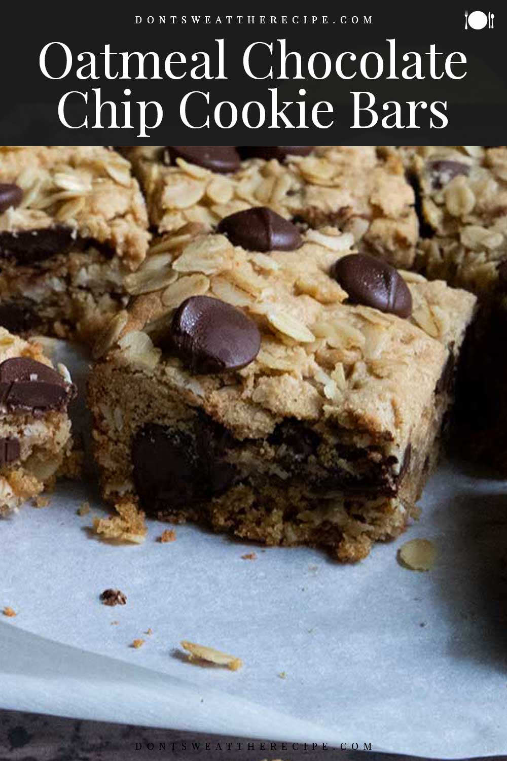 Oatmeal Chocolate Chip Cookie Bars - Don't Sweat The Recipe