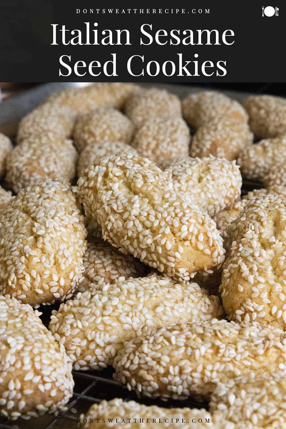 Italian Sesame Seed Cookies (Biscotti Regina) Don't Sweat The Recipe