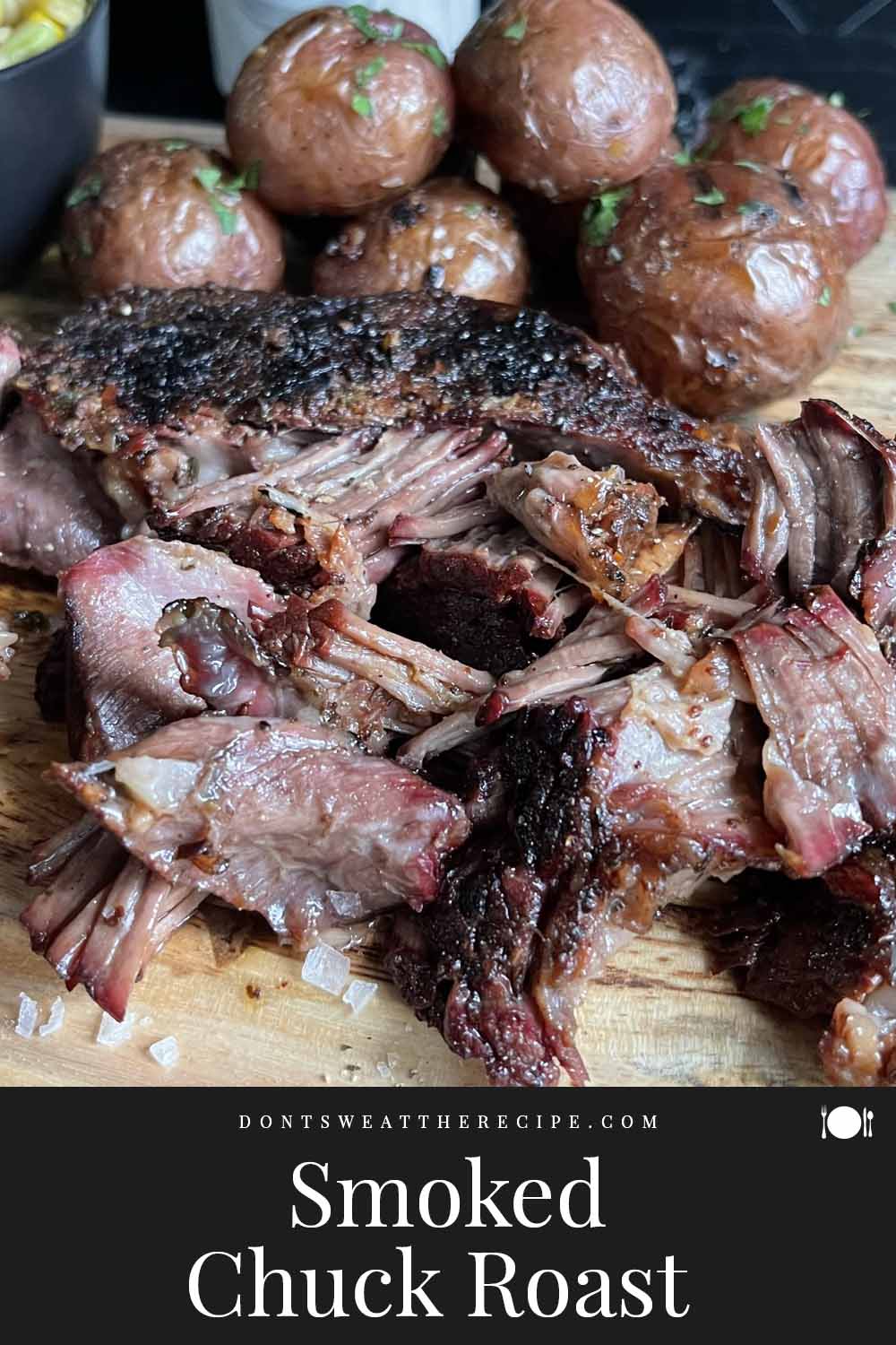 FallApart Smoked Chuck Roast Recipe Don't Sweat The Recipe