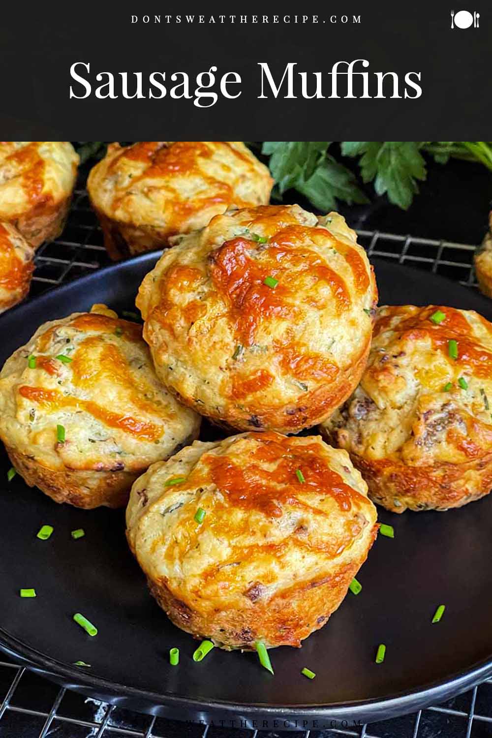 Sausage Muffins Don't Sweat The Recipe