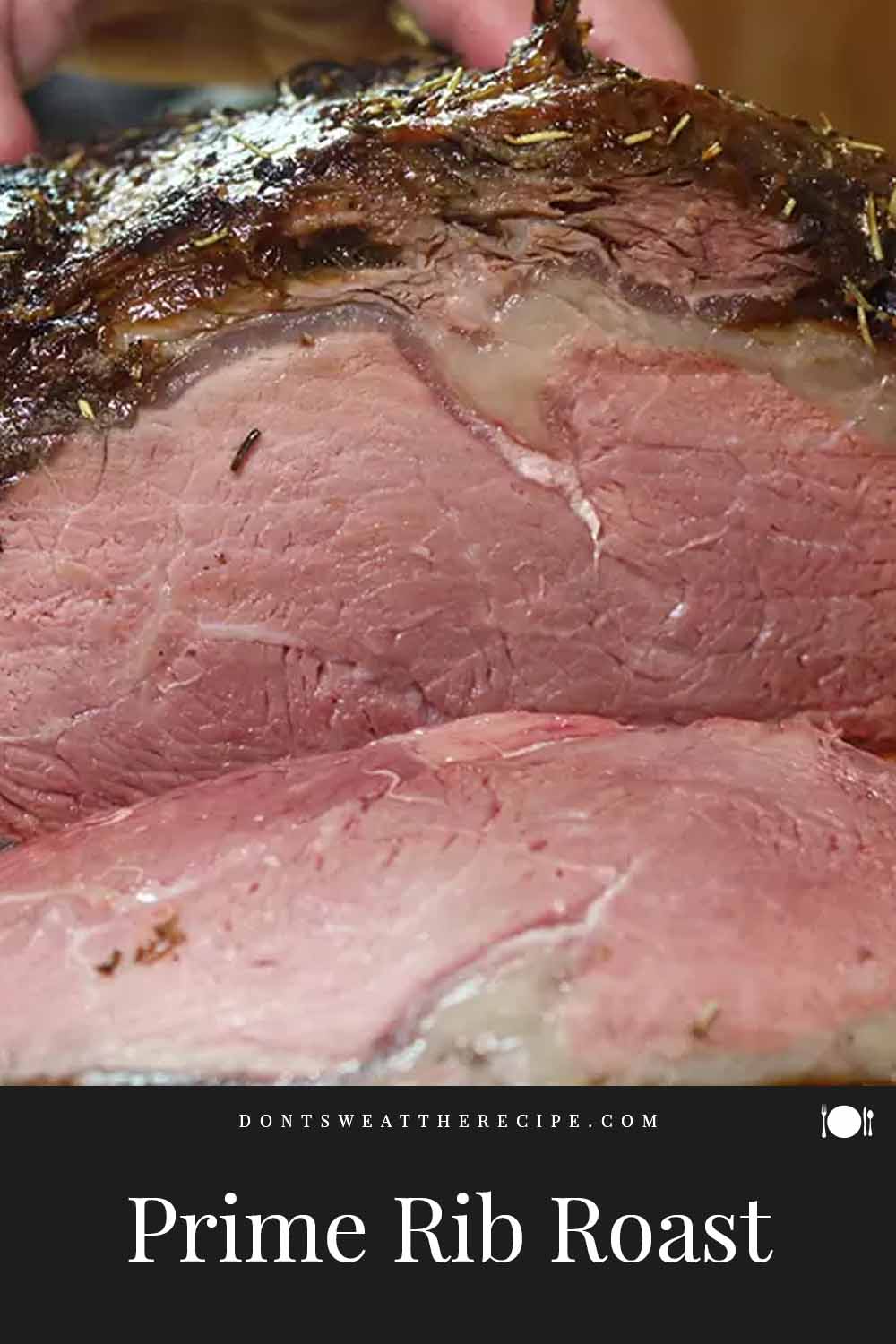 Prime Rib Roast (Closed Oven Method) Don't Sweat The Recipe