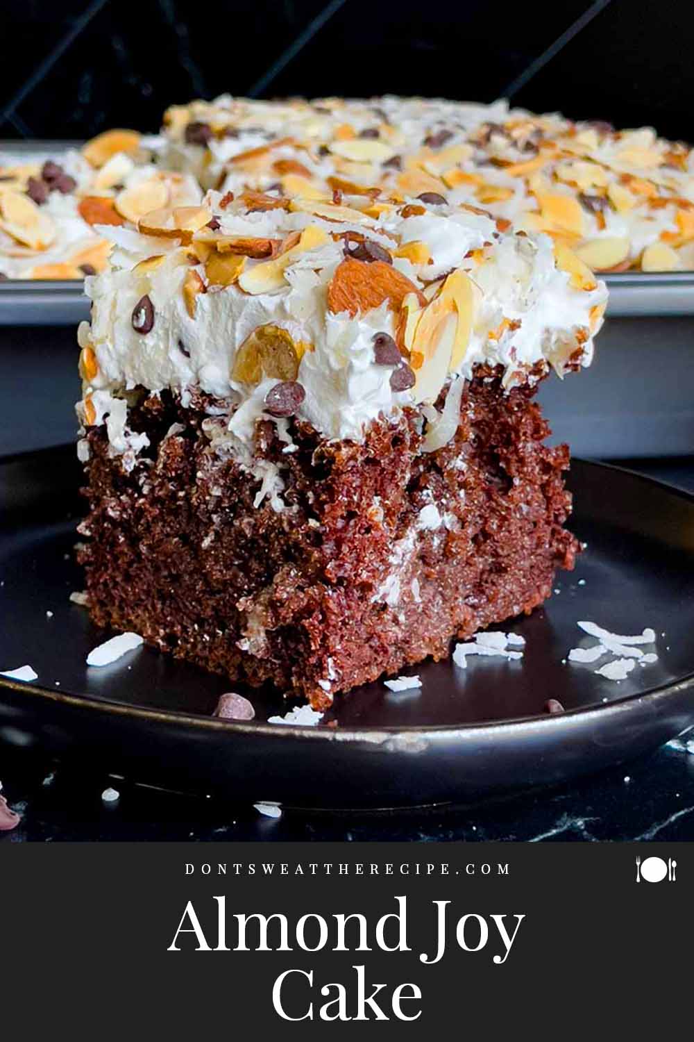 Almond Joy Cake Don't Sweat The Recipe