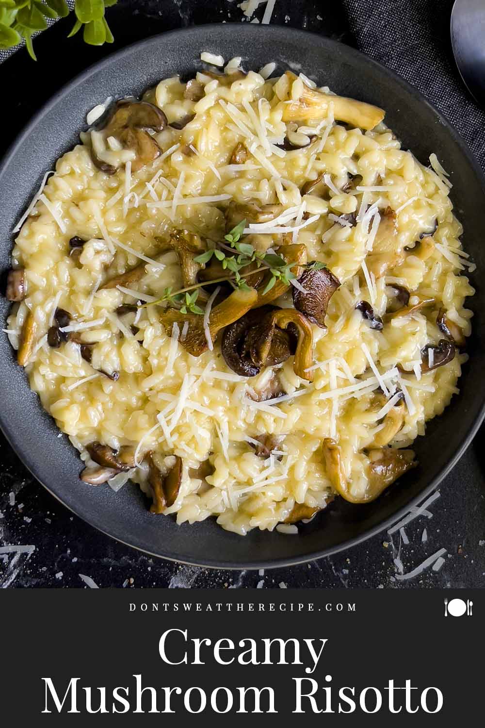 Creamy Mushroom Risotto Don't Sweat The Recipe