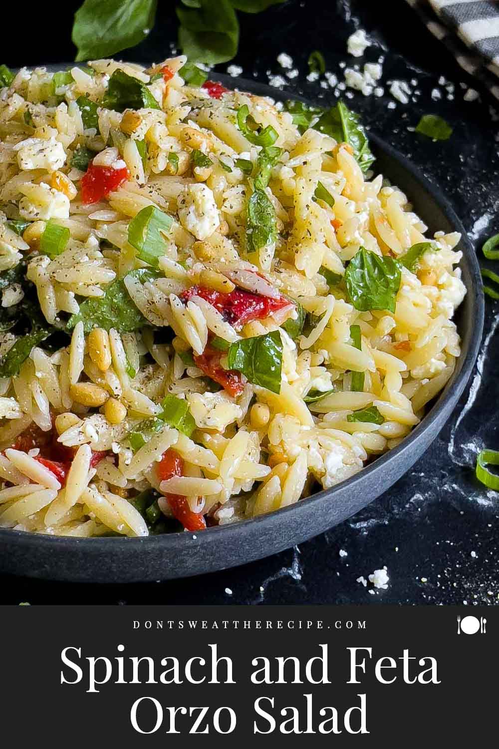 Spinach and Feta Orzo Salad Don't Sweat The Recipe