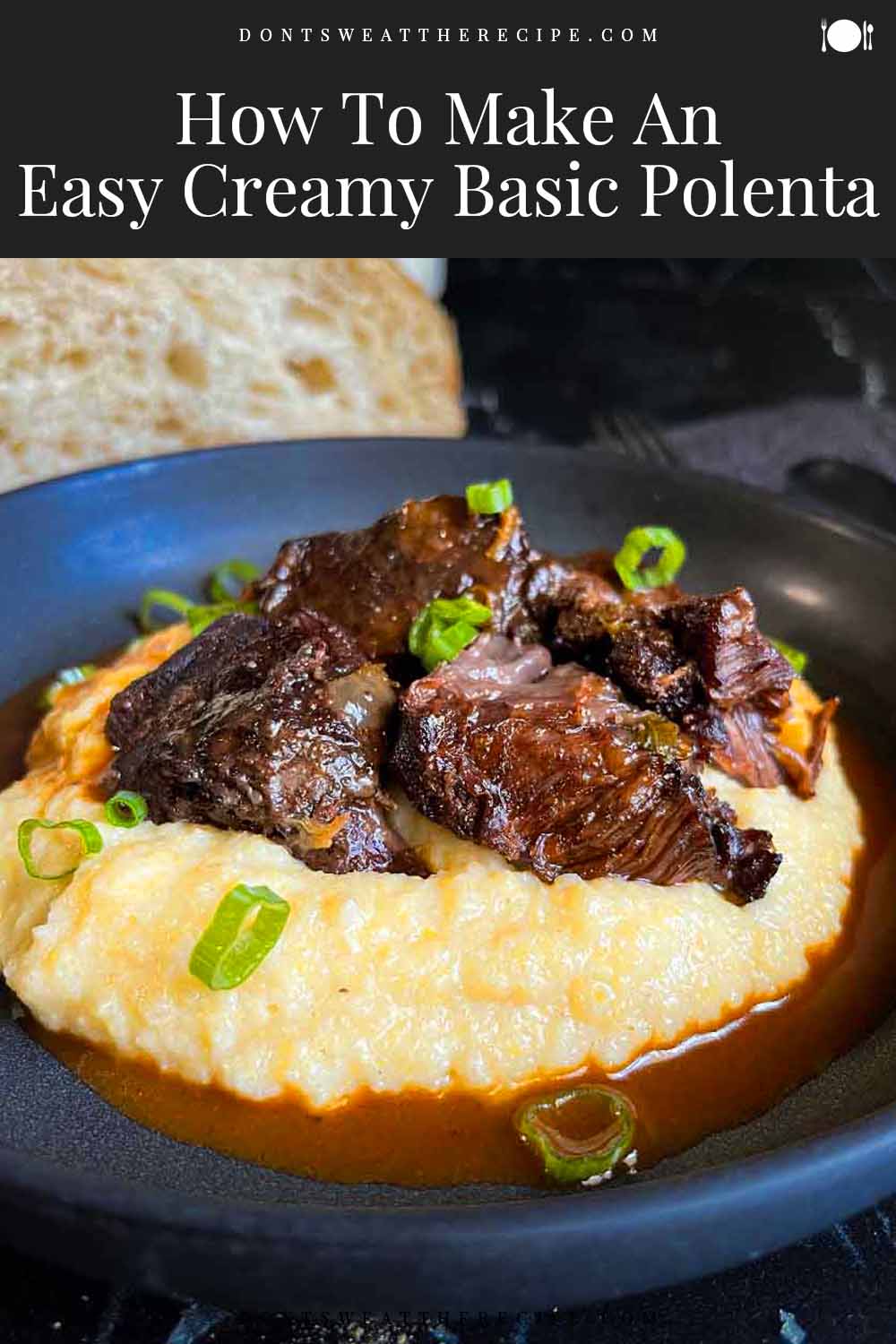 How to make an easy creamy basic polenta don t sweat the recipe