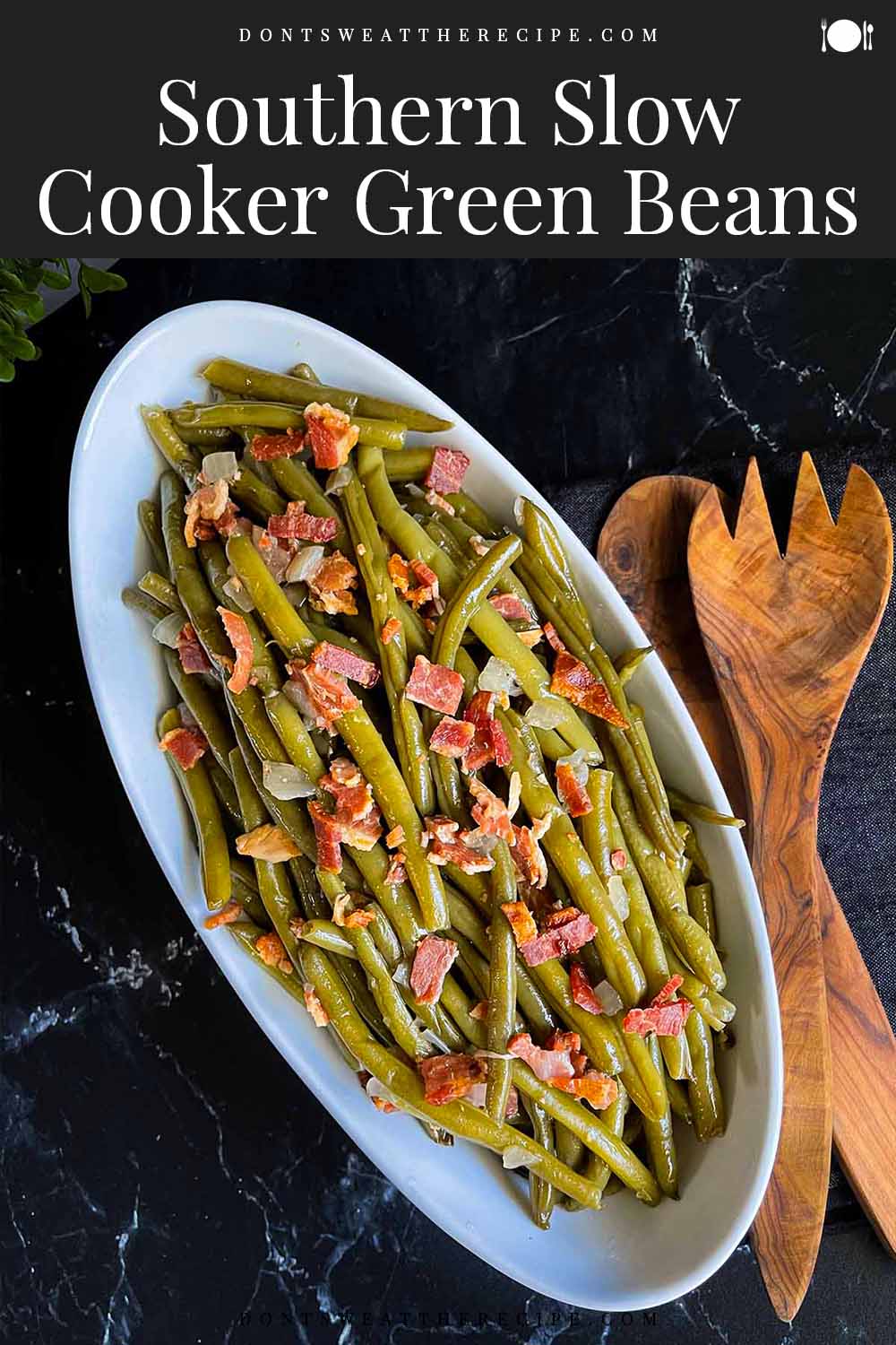 Southern Slow Cooker Green Beans Don't Sweat The Recipe