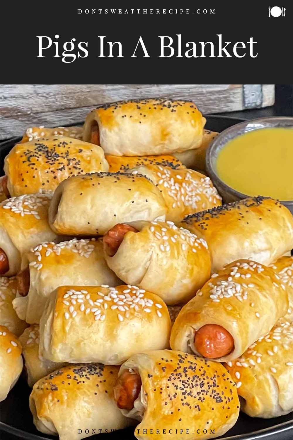 Pigs in a Blanket (canned biscuits) Don't Sweat The Recipe